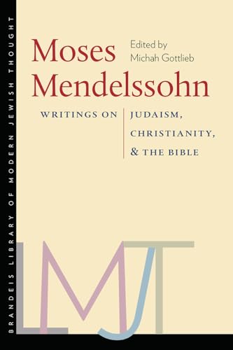 Moses Mendelssohn (Tauber Institute Series for the Study of European Jewry (Paperback))