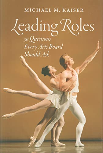 Leading Roles: 50 Questions Every Arts Board Should Ask