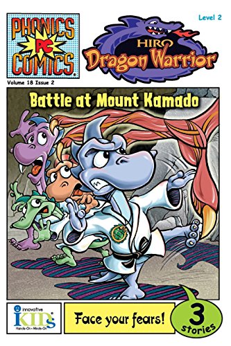 Phonics Comics: Hiro Dragon Warrior - Battle at Mount Kamado (Phonics Comics, Level 3)