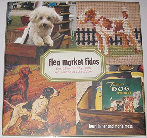 Flea Market Fidos: The Dish on Dog Junk and Canine Collectibles