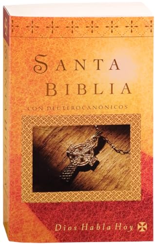 Santa Biblia Con Deuterocanonicos - Dios Habla Hoy (Spanish Edition)