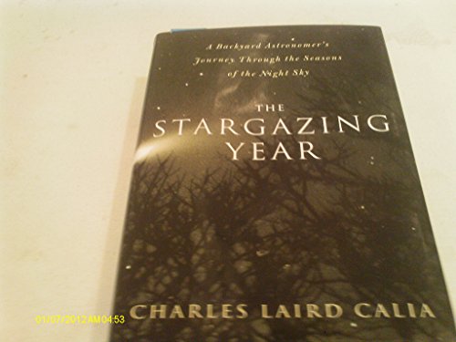 The Stargazing Year: A Backyard Astronomer's Journey Through the Seasons of the Night Sky
The Stargazing Year: A Backyard Astronomer's Journey Through the Seasons of the Night Sky