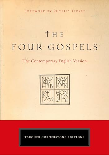 The Four Gospels: The Contemporary English Version (Tarcher Cornerstone Editions)