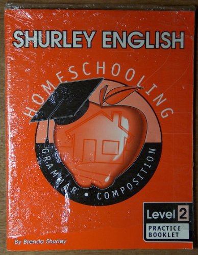 Shurley English Level 2, Practice Booklet: Home Schooling Edition