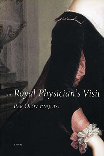 The Royal Physician's Visit (First U.S. Edition)