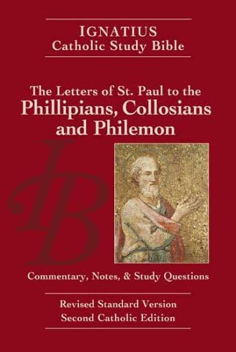 Philippians, Colossians and Philemon: Ignatius Study Bible