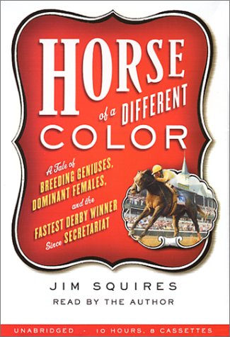 Horse of a Different Color: audio book