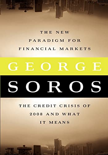The New Paradigm for Financial Markets Large Print Edition: The Credit Crash of 2008 and What it Means
The New Paradigm for Financial Markets Large Print Edition: The Credit Crash of 2008 and What it Means