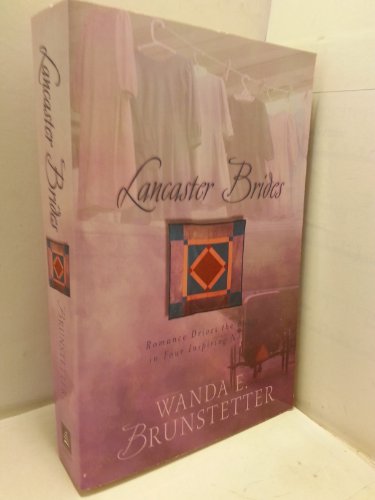 Lancaster Brides: A Merry Heart/Looking for a Miracle/Plain and Fancy/The Hope Chest (Inspirational Romance Collection)
Lancaster Brides: A Merry Heart/Looking for a Miracle/Plain and Fancy/The Hope Chest (Inspirational Romance Collection)