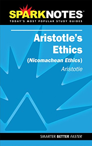 Aristotle's Ethics (SparkNotes Literature Guide) (Volume 7) (SparkNotes Literature Guide Series)
Aristotle's Ethics (SparkNotes Literature Guide) (Volume 7) (SparkNotes Literature Guide Series)