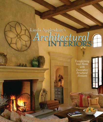 Linda Applewhite's Architectural Interiors: Transforming Your Home with Decorative Structural Ele...