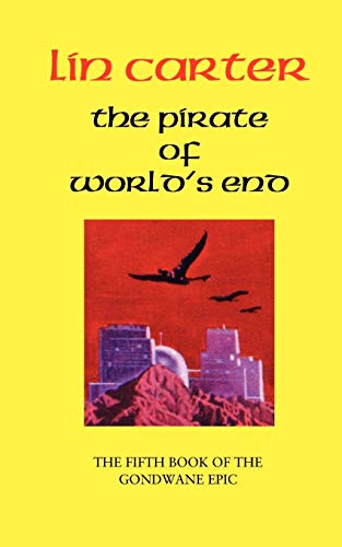 The Pirate of World's End (Gondwane Epic)