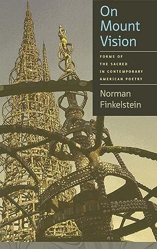 On Mount Vision: Forms of the Sacred in Contemporary American Poetry (Contemp North American Poetry)
On Mount Vision: Forms of the Sacred in Contemporary American Poetry (Contemp North American Poetry)