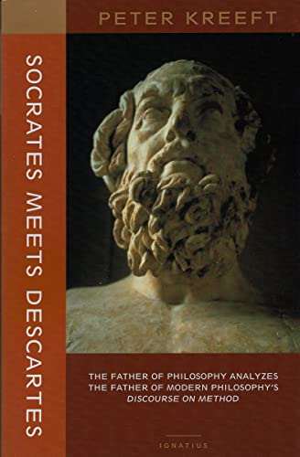 Socrates Meets Descartes : The Father of Philosophy Analyzes The Father of Modern Philosophy's Discourse on Method
Socrates Meets Descartes : The Father of Philosophy Analyzes The Father of Modern Philosophy's Discourse on Method
