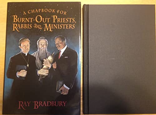 A Chapbook for Burnt-Out Priests, Rabbis and Ministers