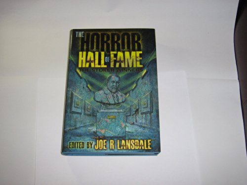 The Horror Hall of Fame: The Stoker Winners **Signed**