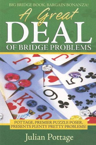 A Great Deal Of Bridge Problems