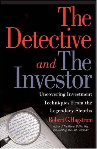 The Detective and the Investor: Uncovering Investment Techniques from Legendary Sleuths