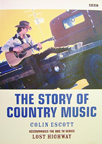 Lost Highway: The True Story of Country Music