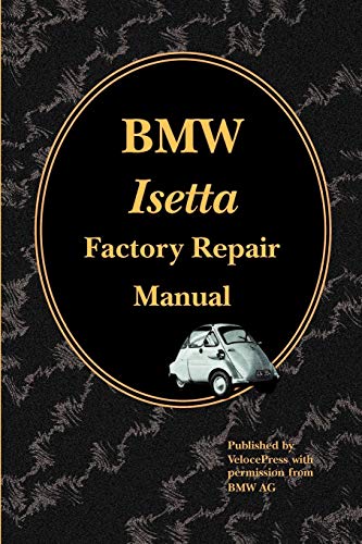 Bmw Isetta Factory Repair Manual