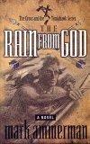 Rain from God, The (The Cross and the Tomahawk Series)