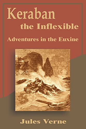 Keraban the Inflexible : Adventures in the Euxine