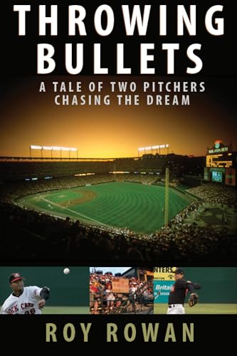 Throwing Bullets: A Tale of Two Pitchers Chasing the Dream