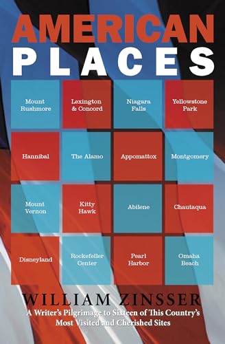 American Places: A Writers Pilgrimage to 16 of This Countrys Most Visited and Cherished Sites
American Places: A Writers Pilgrimage to 16 of This Countrys Most Visited and Cherished Sites