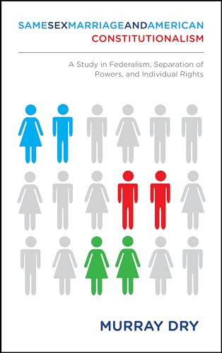 Same-Sex Marriage and American Constitutionalism Format: Paperback