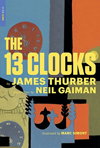 The 13 Clocks (New York Review Books Children's Collection)