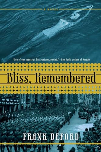 Bliss, Remembered: A Novel (inscribed by 1936 Olympics U.S. swimmer Mary Lou Petty Skok)