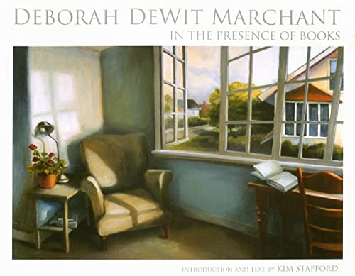 Deborah DeWit Marchant: In the Presence of Books