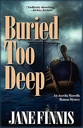 Buried Too Deep +++ SIGNED BY AUTHOR ++++