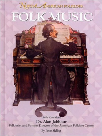 Folk Music (North American Folklore (Hardcover))