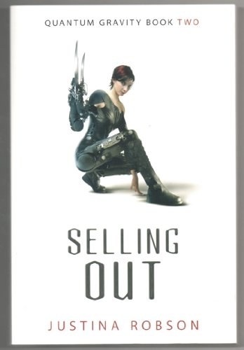 Selling Out (Quantum Gravity, Book 2)