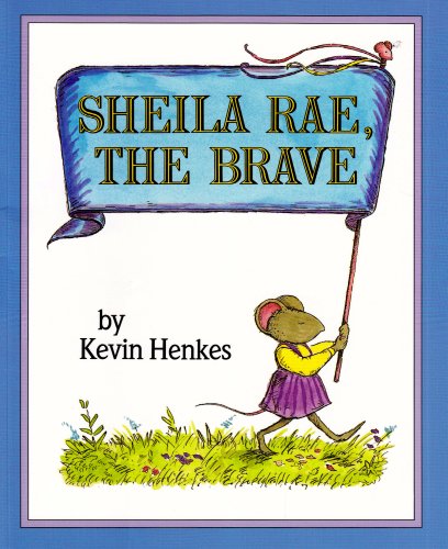 Sheila Rae, the Brave (1 Paperback/1 CD) (Live Oak Readalong)