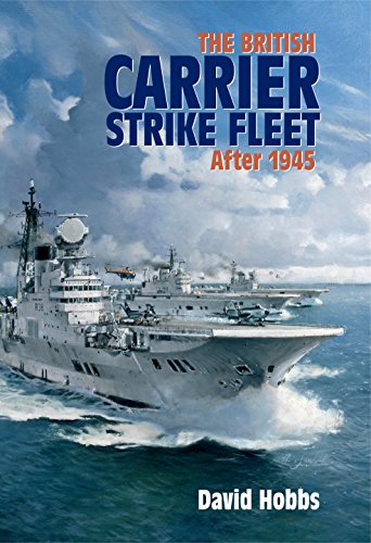 The British Carrier Strike Fleet: After 1945