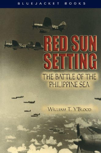 Red Sun Setting: The Battle of the Philippine Sea (Bluejacket Books)