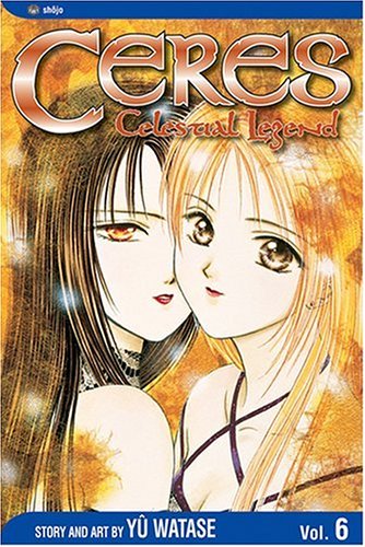 Ceres: Celestial Legend, Vol. 6: Shuro