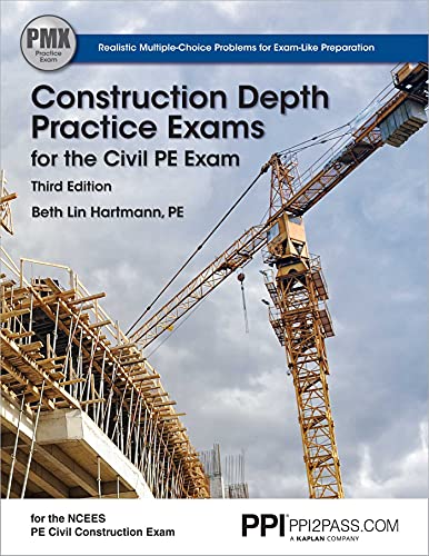 PPI Construction Depth Practice Exams for the Civil PE Exam, 3rd Edition â Comprehensive Practice Exams for the NCEES PE Civil Construction Exam
PPI Construction Depth Practice Exams for the Civil PE Exam, 3rd Edition â Comprehensive Practice Exams for the NCEES PE Civil Construction Exam