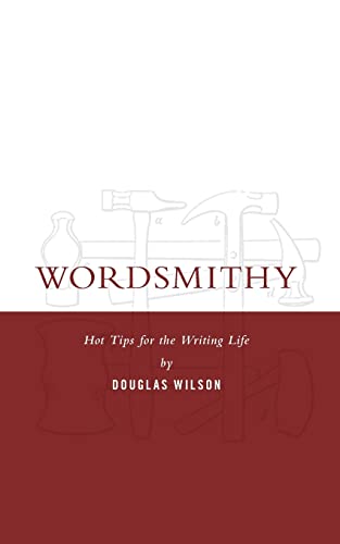 Wordsmithy: Hot Tips for the Writing Life