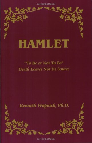 Life, Death, and Love: Shakespeare's Great Tragedies and A Course in Miracles