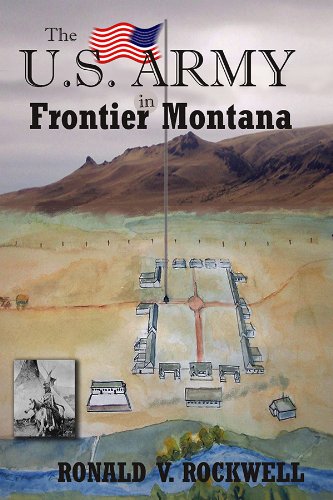 The U.S. Army in Frontier Montana