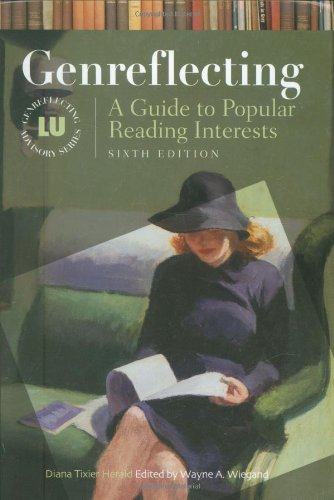 Genreflecting : A Guide to Popular Reading Interests, 6th Edition