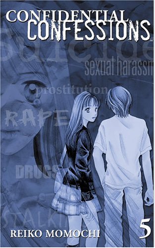 Confidential Confessions, Vol. 5