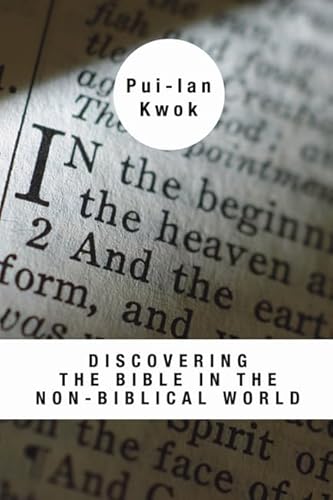 Discovering the Bible in the Non-Biblical World (Bible & Liberation)