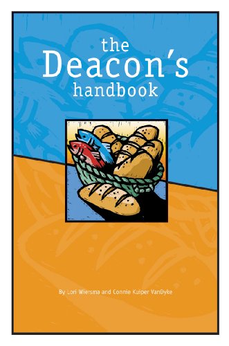 The Deacon's Handbook