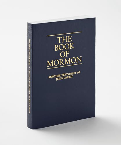 The Book of Mormon : Another Testament of Jesus Christ