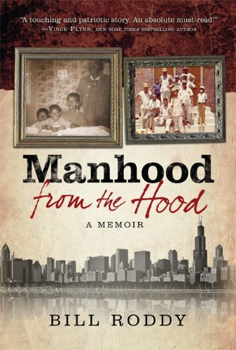 Manhood from the Hood: A Memoir