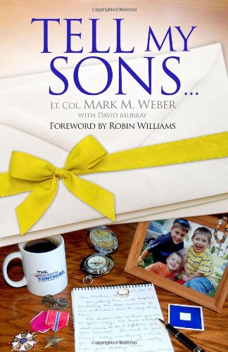 Tell My Sons . . .